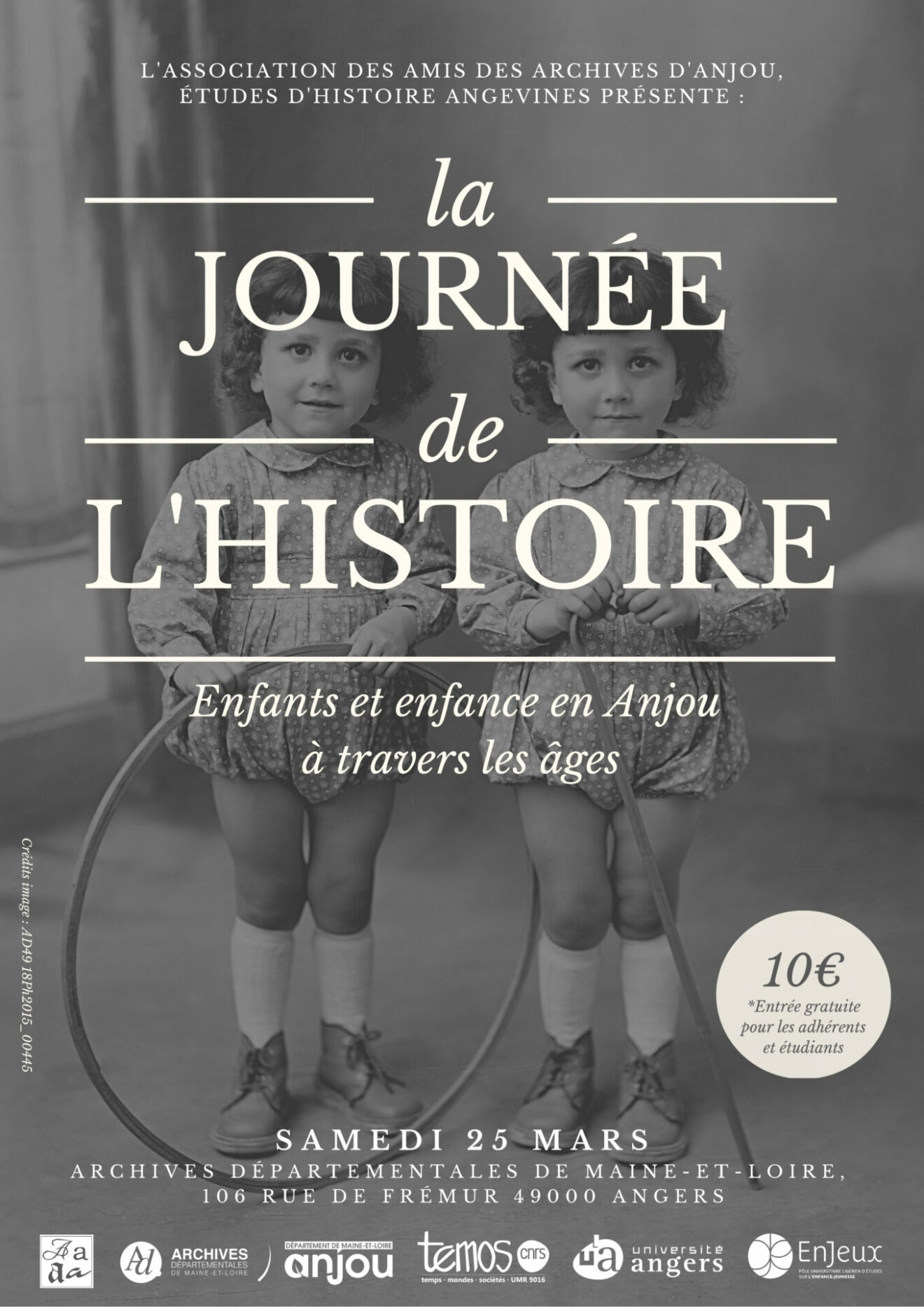 LA JOURNÉE DE L'HISTOIRE : Enfants et enfance en Anjou à travers les âges
