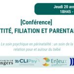 [Conférence 4]  IDENTITÉ, FILIATION ET PARENTALITÉ
