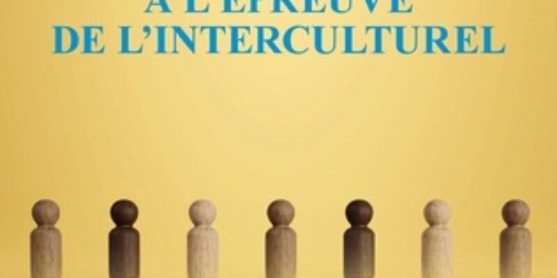 [Parution] La société inclusive à l’épreuve de l’interculturel