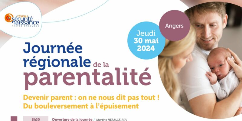 Journée régionale de la parentalité à Angers