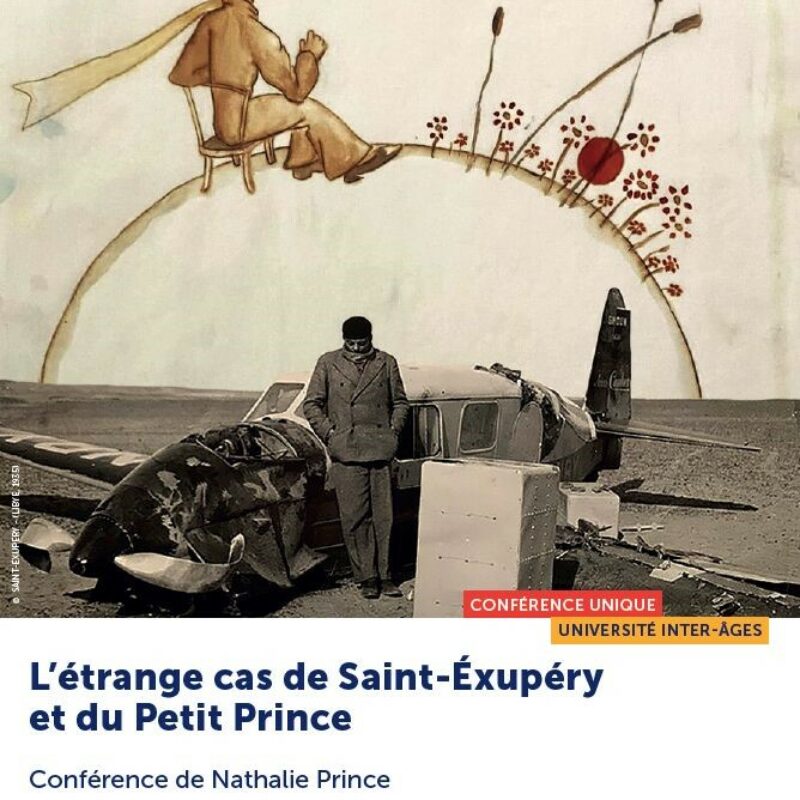 Conférence “L’étrange Cas d’Antoine de Saint-Exupéry et du Petit Prince”